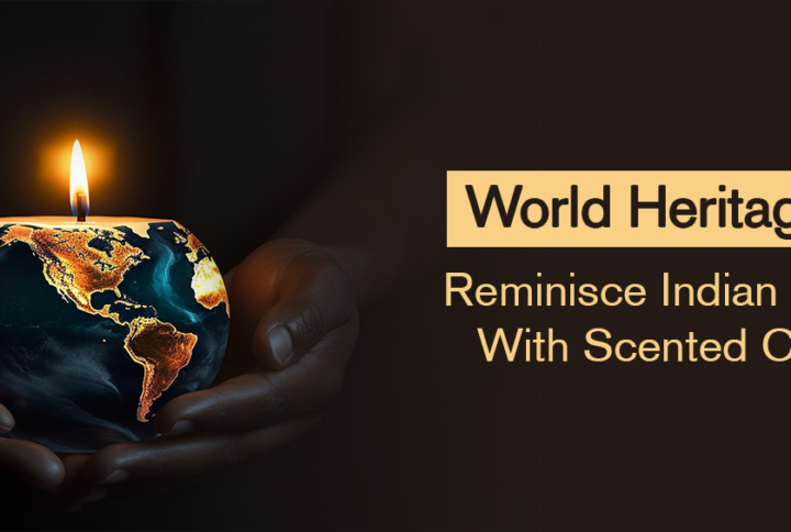 World Heritage Day 2024: Reminisce Indian Heritage With Scented Candles
